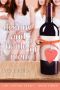 [Like Sisters 03] • Destiny and a Bottle of Merlot